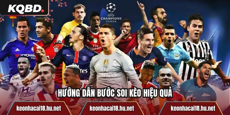 Hướng dẫn bước soi kèo hiệu quả